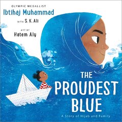 Proudest Blue: A Story of Hijab and Family hinta ja tiedot | Vauvakirjat | hobbyhall.fi