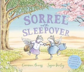 Sorrel and the Sleepover hinta ja tiedot | Vauvakirjat | hobbyhall.fi