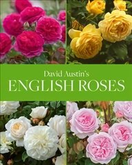 David Austin's English Roses hinta ja tiedot | Puutarhakirjat | hobbyhall.fi