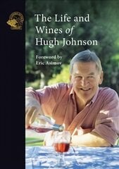 Life and Wines of Hugh Johnson hinta ja tiedot | Keittokirjat | hobbyhall.fi