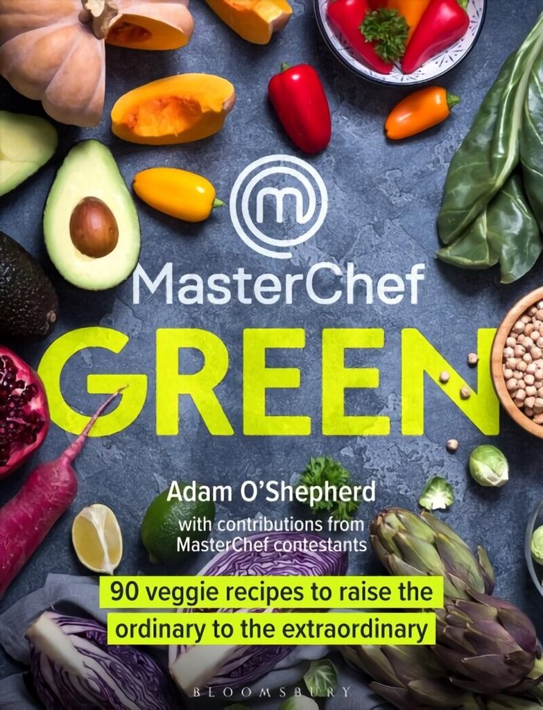 MasterChef Green: 90 veggie recipes to raise the ordinary to the extraordinary hinta ja tiedot | Keittokirjat | hobbyhall.fi