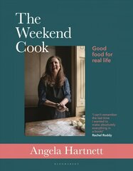 Weekend Cook: Good Food for Real Life hinta ja tiedot | Keittokirjat | hobbyhall.fi