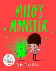 Milo's Monster: A Big Bright Feelings Book hinta ja tiedot | Vauvakirjat | hobbyhall.fi