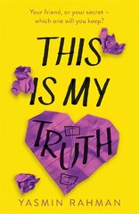 This Is My Truth hinta ja tiedot | Nuortenkirjat | hobbyhall.fi