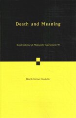 Death and Meaning: Volume 90 hinta ja tiedot | Historiakirjat | hobbyhall.fi