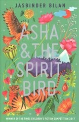 Asha & the Spirit Bird hinta ja tiedot | Nuortenkirjat | hobbyhall.fi