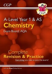 A-Level Chemistry: AQA Year 1 & AS Complete Revision & Practice with Online Edition hinta ja tiedot | Lasten tietokirjat | hobbyhall.fi