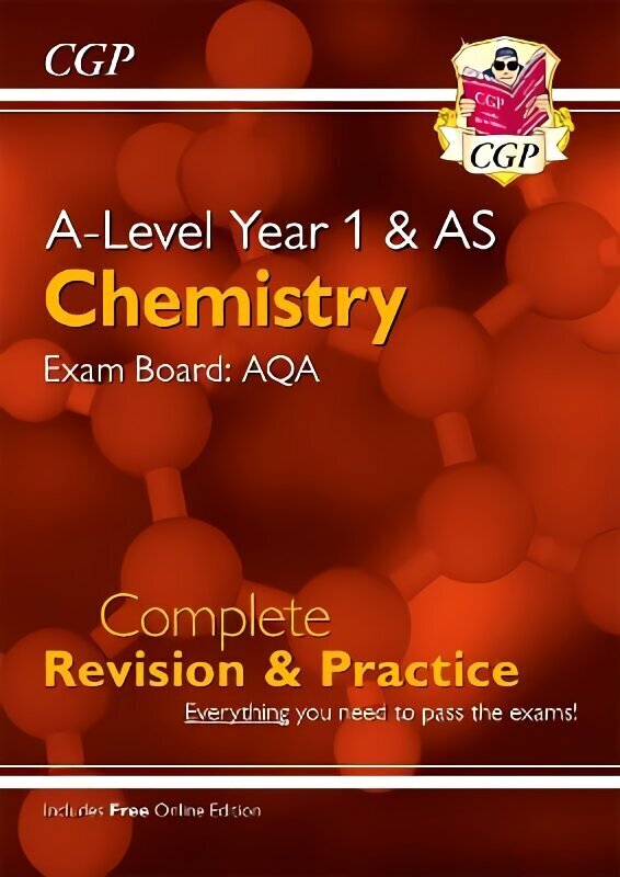 A-Level Chemistry: AQA Year 1 & AS Complete Revision & Practice with Online Edition hinta ja tiedot | Lasten tietokirjat | hobbyhall.fi