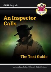 GCSE English Text Guide - An Inspector Calls includes Online Edition & Quizzes hinta ja tiedot | Nuortenkirjat | hobbyhall.fi