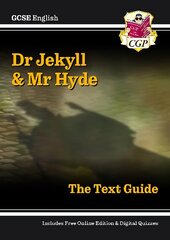 GCSE English Text Guide - Dr Jekyll and Mr Hyde includes Online Edition & Quizzes hinta ja tiedot | Nuortenkirjat | hobbyhall.fi