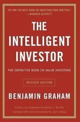 Intelligent Investor Rev Ed.: The Definitive Book on Value Investing Rev Ed. hinta ja tiedot | Yhteiskunnalliset kirjat | hobbyhall.fi