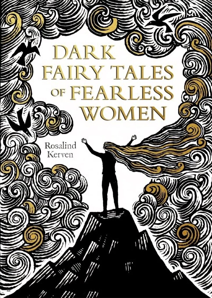 Dark Fairy Tales of Fearless Women hinta ja tiedot | Fantasia- ja scifi-kirjallisuus | hobbyhall.fi