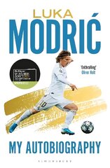 Luka Modric: Official Autobiography hinta ja tiedot | Terveys- ja ravitsemuskirjat | hobbyhall.fi