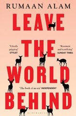 Leave the World Behind: 'The book of an era' Independent hinta ja tiedot | Fantasia- ja scifi-kirjallisuus | hobbyhall.fi