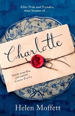 Charlotte: Perfect for fans of Jane Austen and Bridgerton hinta ja tiedot | Fantasia- ja scifi-kirjallisuus | hobbyhall.fi