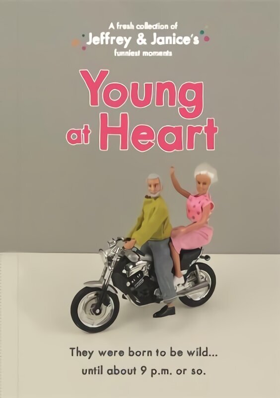 Jeffrey and Janice: Young at Heart hinta ja tiedot | Fantasia- ja scifi-kirjallisuus | hobbyhall.fi