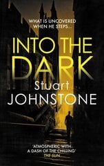 Into the Dark: Your next must-read Scottish crime novel hinta ja tiedot | Fantasia- ja scifi-kirjallisuus | hobbyhall.fi