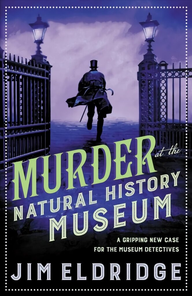 Murder at the Natural History Museum: The thrilling historical whodunnit hinta ja tiedot | Fantasia- ja scifi-kirjallisuus | hobbyhall.fi