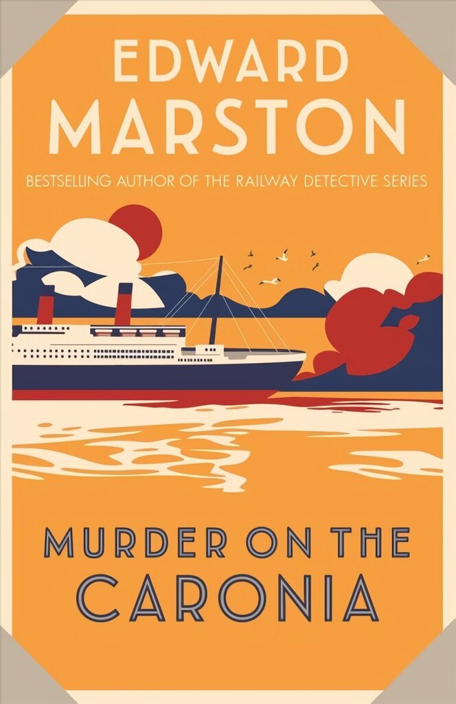 Murder on the Caronia: An action-packed Edwardian murder mystery hinta ja tiedot | Fantasia- ja scifi-kirjallisuus | hobbyhall.fi