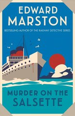 Murder on the Salsette: A captivating Edwardian mystery from the bestselling author hinta ja tiedot | Fantasia- ja scifi-kirjallisuus | hobbyhall.fi