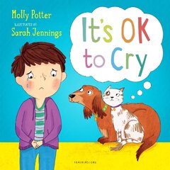 It's OK to Cry: A Lets Talk picture book to help children talk about their feelings hinta ja tiedot | Yhteiskunnalliset kirjat | hobbyhall.fi