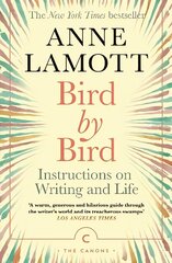 Bird by Bird: Instructions on Writing and Life Main - Canons hinta ja tiedot | Vieraiden kielten oppimateriaalit | hobbyhall.fi