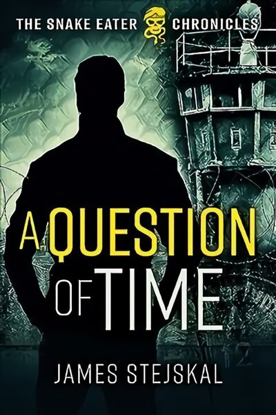 Question of Time: A Cold War Spy Thriller