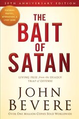 Bait of Satan: Living Free from the Deadly Trap of Offense Anniversary edition hinta ja tiedot | Hengelliset kirjat ja teologia | hobbyhall.fi