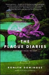 Plague Diaries: Keeper of Tales Trilogy: Book Three hinta ja tiedot | Fantasia- ja scifi-kirjallisuus | hobbyhall.fi