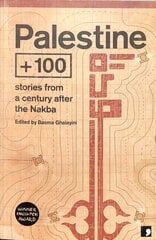 Palestine plus100: Stories from a century after the Nakba hinta ja tiedot | Fantasia- ja scifi-kirjallisuus | hobbyhall.fi