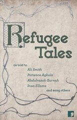 Refugee Tales hinta ja tiedot | Fantasia- ja scifi-kirjallisuus | hobbyhall.fi