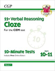 11plus CEM 10-Minute Tests: Verbal Reasoning Cloze - Ages 10-11 Book 1 (with Online Edition) hinta ja tiedot | Lasten tietokirjat | hobbyhall.fi