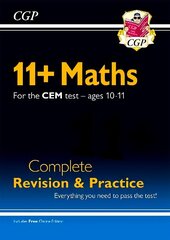 11plus CEM Maths Complete Revision and Practice - Ages 10-11 (with Online Edition) hinta ja tiedot | Lasten tietokirjat | hobbyhall.fi