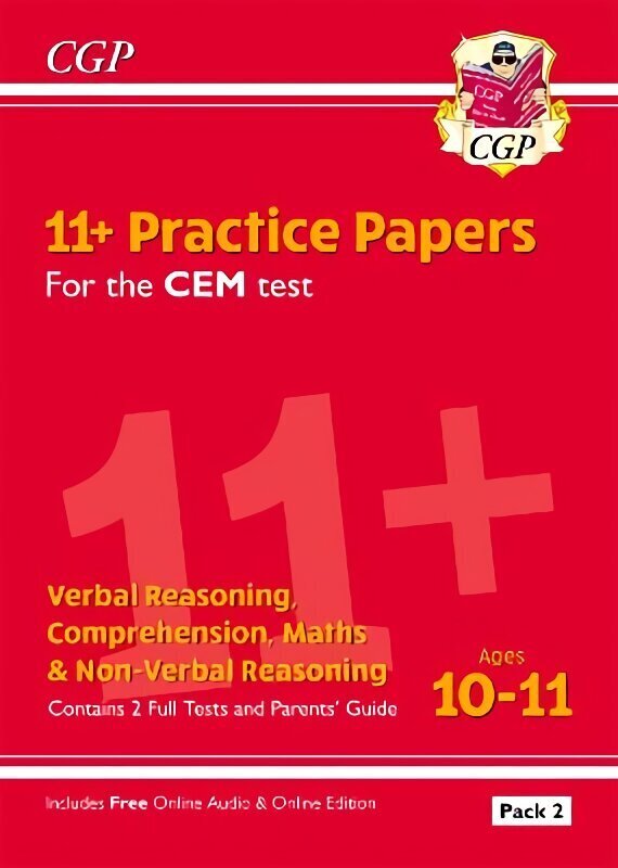 11plus CEM Practice Papers: Ages 10-11 - Pack 2 (with Parents' Guide & Online Edition) hinta ja tiedot | Lasten tietokirjat | hobbyhall.fi