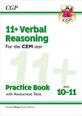 11plus CEM Verbal Reasoning Practice Book & Assessment Tests - Ages 10-11 (with Online Edition) hinta ja tiedot | Lasten tietokirjat | hobbyhall.fi