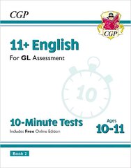 11plus GL 10-Minute Tests: English - Ages 10-11 Book 2 (with Online Edition) hinta ja tiedot | Vieraiden kielten oppimateriaalit | hobbyhall.fi