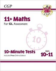 11plus GL 10-Minute Tests: Maths - Ages 10-11 Book 1 (with Online Edition) hinta ja tiedot | Lasten tietokirjat | hobbyhall.fi