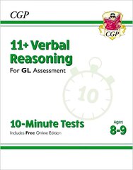 11plus GL 10-Minute Tests: Verbal Reasoning - Ages 8-9 (with Online Edition) hinta ja tiedot | Lasten tietokirjat | hobbyhall.fi