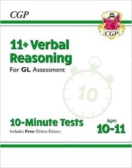 11plus GL 10-Minute Tests: Verbal Reasoning - Ages 10-11 Book 1 (with Online Edition) hinta ja tiedot | Lasten tietokirjat | hobbyhall.fi