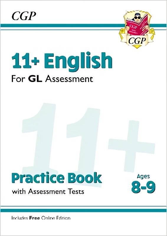 11plus GL English Practice Book & Assessment Tests - Ages 8-9 (with Online Edition) hinta ja tiedot | Vieraiden kielten oppimateriaalit | hobbyhall.fi