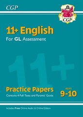 11plus GL English Practice Papers - Ages 9-10 (with Parents' Guide & Online Edition) hinta ja tiedot | Vieraiden kielten oppimateriaalit | hobbyhall.fi