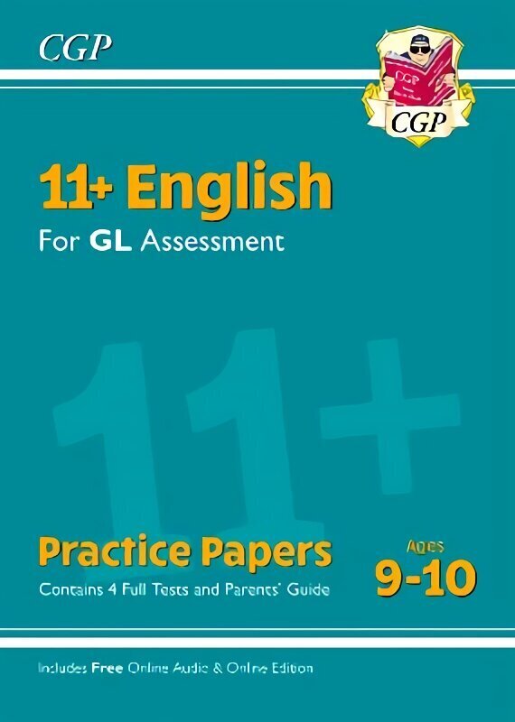 11plus GL English Practice Papers - Ages 9-10 (with Parents' Guide & Online Edition) hinta ja tiedot | Vieraiden kielten oppimateriaalit | hobbyhall.fi