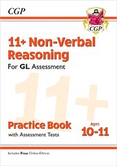 11plus GL Non-Verbal Reasoning Practice Book & Assessment Tests - Ages 10-11 (with Online Edition) hinta ja tiedot | Lasten tietokirjat | hobbyhall.fi