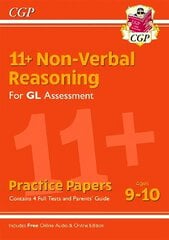 11plus GL Non-Verbal Reasoning Practice Papers - Ages 9-10 (with Parents' Guide & Online Edition) hinta ja tiedot | Lasten tietokirjat | hobbyhall.fi