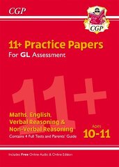 11plus GL Practice Papers Mixed Pack - Ages 10-11 (with Parents' Guide & Online Edition) hinta ja tiedot | Lasten tietokirjat | hobbyhall.fi