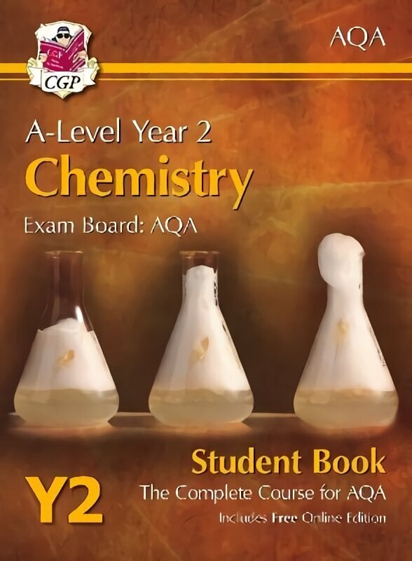 A-Level Chemistry for AQA: Year 2 Student Book with Online Edition hinta ja tiedot | Lasten tietokirjat | hobbyhall.fi