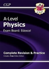 A-Level Physics: Edexcel Year 1 & 2 Complete Revision & Practice with Online Edition hinta ja tiedot | Lasten tietokirjat | hobbyhall.fi