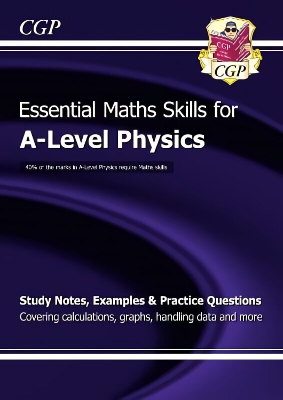 A-Level Physics: Essential Maths Skills hinta ja tiedot | Lasten tietokirjat | hobbyhall.fi