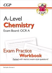 A-Level Chemistry: OCR A Year 1 & 2 Exam Practice Workbook - includes Answers hinta ja tiedot | Lasten tietokirjat | hobbyhall.fi