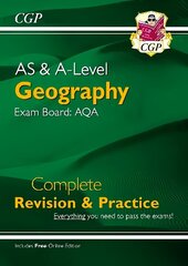 AS and A-Level Geography: AQA Complete Revision & Practice (with Online Edition) hinta ja tiedot | Yhteiskunnalliset kirjat | hobbyhall.fi